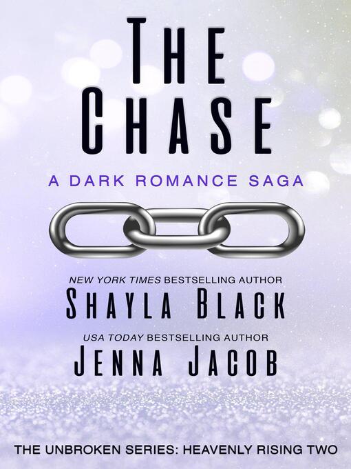 Title details for The Chase by Shayla Black - Wait list